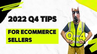 Top 3 Tips To Get Prepared For Q4 2022 (eCommerce)✨