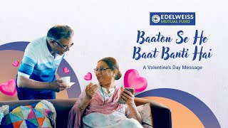 Invest in Love & Wealth this Valentine's Day with Edelweiss Mutual Fund