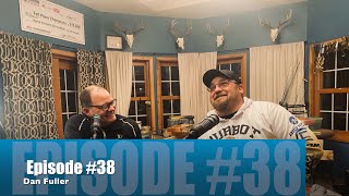 Ice Team Podcast Episode #38 | Dan Fuller