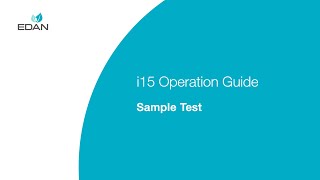 EDAN i15 Blood Gas and Chemistry Analysis System Sample test