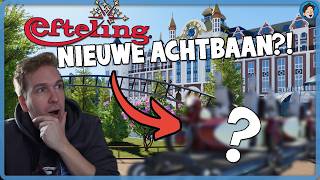 EFTELING GETTING A NEW ROLLER COASTER?!