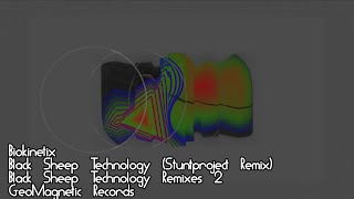 Biokinetix, Black Sheep Technology (Stuntproject Remix), Black Sheep Technology Remixes #02