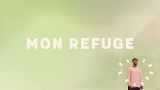 Jérémy Frerot – Mon refuge (Lyrics video)