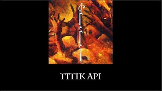 FORGOTTEN - Titik Api Lirik (Unofficial Lyric Video)
