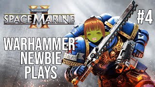 #4 - Warhammer Newbie Plays Space Marine 2 Co-Op