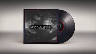 GarageGang — Third Bang