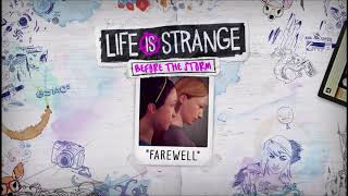 Life Is Strange Before the Storm Farewell OST - Zen 3