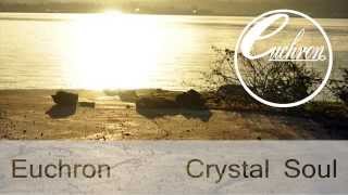 Euchron - Crystal Soul
