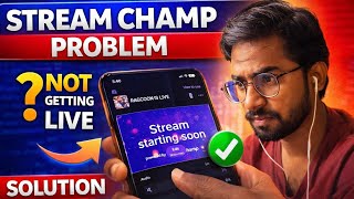 Stream Champ Problem – Not Getting Live? Complete Solution 🔴📱| #youtubefeed #howto