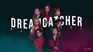 Dreamcatcher (드림캐쳐) k-rock/hard/hype playlist 2020