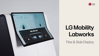 Experience Future Mobility Your Way / Flex & Slide Display