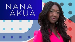 Nana Akua | Saturday 28th February