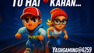 🚇 Subway Surfers x Tu Hai Kahan – Heart Touching Gameplay