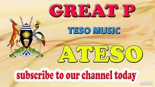 KELELE BY GREAT P - SERERE TESO MUSIC ATESO