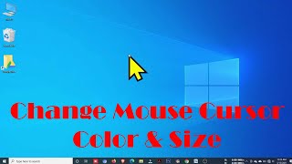 How to Change Mouse Pointer Color and Size at Windows 10