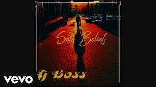 G Boss - Self Belief (Official Audio)