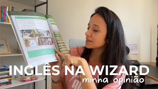 CURSO DE INGLÊS NA WIZARD | presencial vs online, rotina de estudos, materiais.