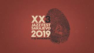 XX3 Jazz Fest Sarajevo 2019 program