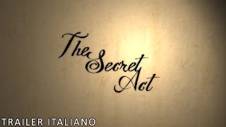 The Secret Act | Trailer Italiano Ufficiale