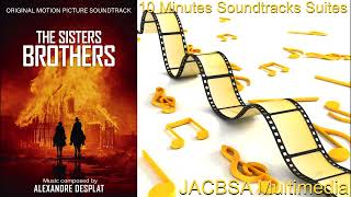 "The Sisters Brothers" Soundtrack Suite