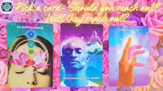 💌💋🥰 Pick a Card - Should you REACH out? Will they REACH out? #pickacard #tarot #ghosted #nocontact