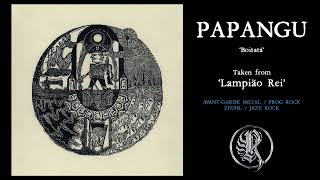 PAPANGU - Boitatá