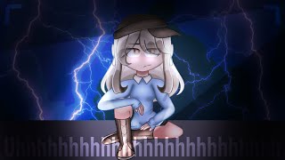 [ Uhhhh meme || Gacha Velocity || Lazy ]