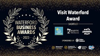 Waterford Business Awards 2023 - Visit Waterford Award