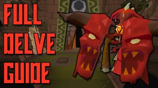 DELVE BOSS GUIDE  (OSRS)