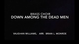 Down Among the Dead Men: Vaughan Williams  for Brass Choir,  Grade 2 5