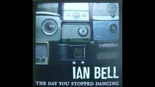 Ian Bell "A Long Ways Away" EP Version