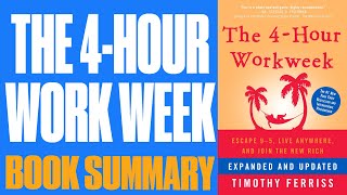 The 4 Hour Work Week (Optimize a Frugal Living Lifestyle)