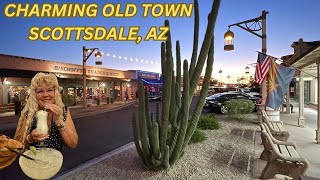 Old Town Scottsdale Arizona! Don't Miss This Gem When Visiting The Greater Phoenix Area