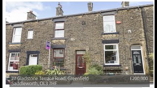 27 Gladstone Terrace Road, Greenfield Saddleworth, OL3 7HF
