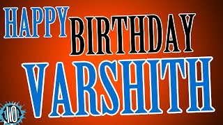 HAPPY BIRTHDAY VARSHITH! 10 Hours Non Stop Music & Animation For Party Time #Birthday #Varshith