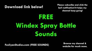 Windex Spray Bottle Free Sound Effect (Various Versions!)