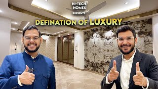 Defination Of Ultra Luxury Floors | Builder Floor | Gurugram | Hi-Tech Homes