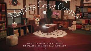 🌱A Cozy Spring with Maple | Soft Lofi Music to Relax, Study, and Sleep | Rain & Fireplace Ambience🌿