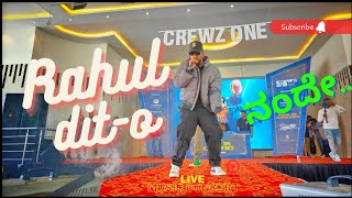Rahul Dit-o💥 |Live music concert |Hassan | Crews one | ನಂದೇ track 💥❤️