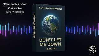 Don't Let Me Down (DFG Floor Music Edit)