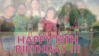 GIRL'S 13TH BIRTHDAY