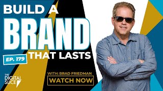 Build A Brand That Lasts | The Friedman Group, LLC