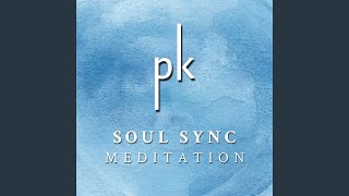 Soul Sync (Guided Meditation) (Practice)