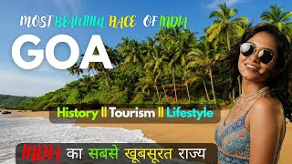 Goa सिर्फ Party Place नहीं! इसका असली इतिहास आपको चौंका देगा || Goa Documentary ||