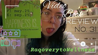 "Happiness Is... 500 Ways to Be In the Moment" (2016) | VBR No. 31