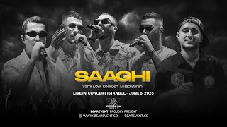 46- Koorosh , Sami Low , Milad Baran - Saaghi (Live in concert Istanbul 2025)