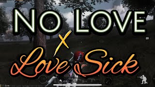 No Love X Lovesick I PUBG MONTAGE I JASMINE KAUR
