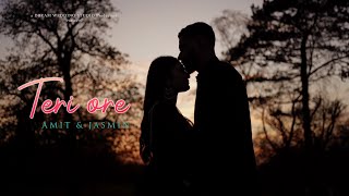 AMIT & JASMIN | #TeriOre #dreamweddingstudio9 | Rahat Fateh Ali Khan| Shreya Ghoshal