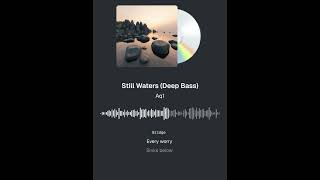 Still Waters (Deep Bass) | Relax song by ZenFlow