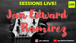 SESSIONS LIVE #26 | Jan Edward Ramirez